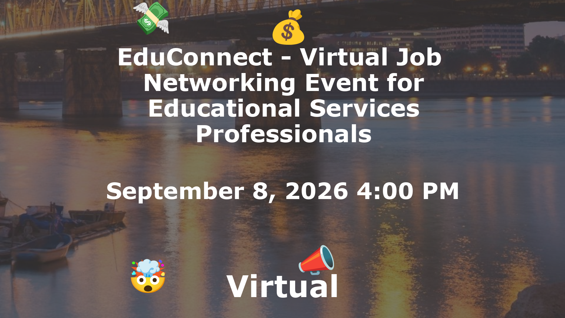EduConnect - Virtual Job  Networking Event for Educational Services Professionals event image